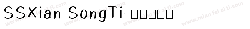 SSXian SongTi字体转换